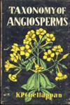 Taxonomy of Angiosperms 1st Edition