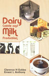 Dairy Cattle and Milk Production 3rd Indian Impression,8176220531,9788176220538