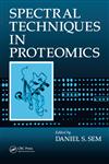 Spectral Techniques in Proteomics,1574445804,9781574445800