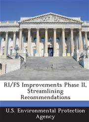 Ri/Fs Improvements Phase II, Streamlining Recommendations,1294025732,9781294025733