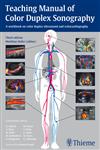 Teaching Manual of Color Duplex Sonography A Workbook on Color Duplex Ultrasound and Echocardiography 3rd Edition,3131275936,9783131275936