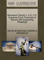 Monosson (David) v. U.S. U.S. Supreme Court Transcript of Record with Supporting Pleadings,1270580299,9781270580294