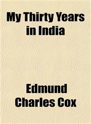 My Thirty Years in India,1152557211,9781152557215