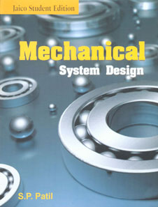 Mechanical System Design 2nd Edition,8179923150,9788179923153