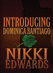 Introducing Dominica Santiago,1630000787,9781630000783