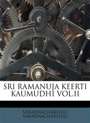 SRI RAMANUJA KEERTI KAUMUDHI VOL.II,1179475003,9781179475004