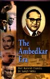 The Ambedkar Era 1st Edition,8171697445,9788171697441
