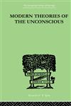 Modern Theories of the Unconscious,0415210356,9780415210355