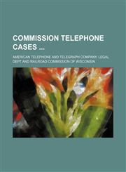 Commission telephone cases,1130315517,9781130315516