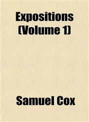 Expositions (Volume 1),1152905155,9781152905153