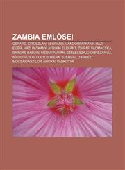 Zambia Eml SEI Gepard, Oroszlan, Leopard, Vandorpatkany, Hazi Eger, Hazi Patkany, Afrikai Elefant, Zsiraf, Vadmacska, Sargas Babuin,1232909572,9781232909576