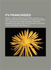 ITV franchisees Ceefax, London Weekend Television, Teletext Ltd., ORACLE, Tyne Tees Television, UTV, Thames Television, ITV1,1157637558,9781157637554