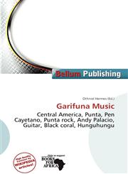 Garifuna Music,6138064372,9786138064374