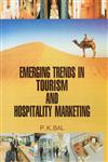 Emerging Tourism and Hospitality Marketing 1st Edition,8178849925,9788178849928
