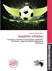 Aquilino Villalba,613801717X,9786138017172