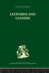 Leopards and Leaders Constitutional Politics among a Cross River People,0415330025,9780415330022