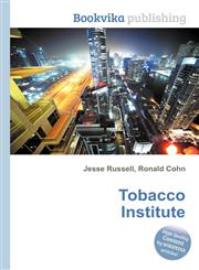 Tobacco Institute,551139775X,9785511397757