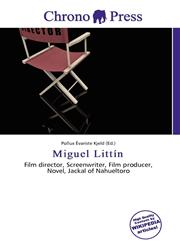 Miguel Littín,6135726315,9786135726312