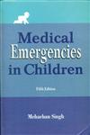 Medical Emergencies in Children 5th Edition,8123925700,9788123925707