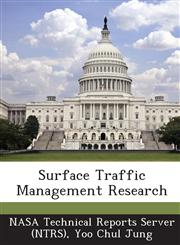 Surface Traffic Management Research,1289126763,9781289126766