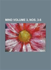 Mind Volume 3, nos. 3-6,1234662388,9781234662387