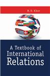A Textbook of International Relations,9382006761,9789382006763