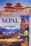 Pilgrimage Tourism in Nepal,8184201435,9788184201437