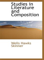 Studies in Literature and Composition,1103569163,9781103569168