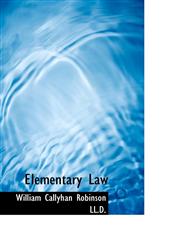 Elementary Law,1117220087,9781117220086