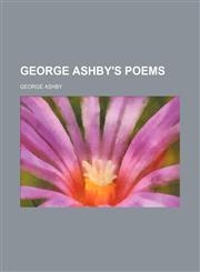 George Ashby's poems,1231302674,9781231302675