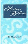 Hinduism and Buddhism An Historical Sketch 3 Vols. 1st Indian Edition,8121510937,9788121510936