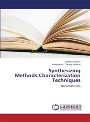 Synthesizing Methods Characterization Techniques,3659381152,9783659381157