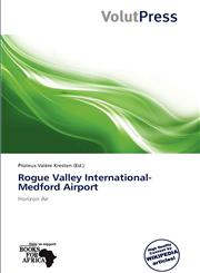 Rogue Valley International-Medford Airport,6138597036,9786138597032