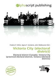 Victoria City (electoral district),6201481222,9786201481220