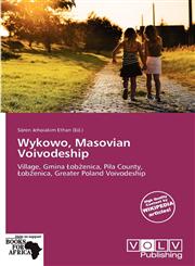 Wykowo, Masovian Voivodeship,6137871576,9786137871577