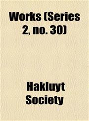 Works (Series 2, no. 30),1152441108,9781152441101
