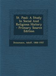 St. Paul; A Study In Social And Religious History - Primary Source Edition,1293066443,9781293066447