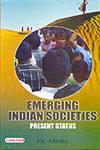 Emerging Indian Societies Present Status 1st Edition,8178843846,9788178843841