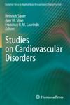 Studies on Cardiovascular Disorders,1607615991,9781607615996