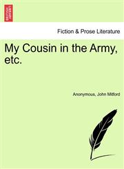 My Cousin in the Army, etc.,1241041911,9781241041915