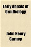 Early Annals of Ornithology,1152015281,9781152015289