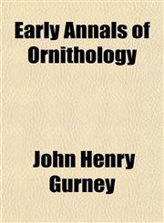 Early Annals of Ornithology,1152015281,9781152015289