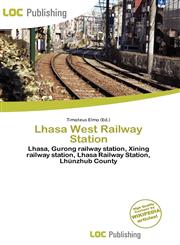 Lhasa West Railway Station,6137012735,9786137012734