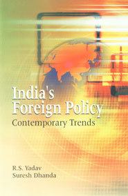 India's Foreign Policy Contemporary Trends 1st Published,817541474X,9788175414747