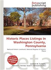 Historic Places Listings in Washington County, Pennsylvania,6137605612,9786137605615