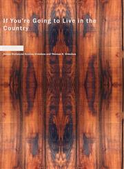 If You're Going to Live in the Country,1434613046,9781434613042