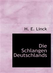 Die Schlangen Deutschlands,1115196618,9781115196611