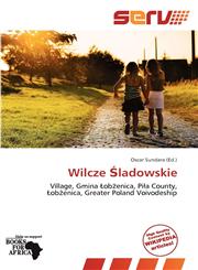 Wilcze Śladowskie,6137873714,9786137873717