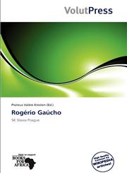 Rogério Gaúcho,613859004X,9786138590040
