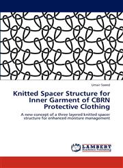 Knitted Spacer Structure for Inner Garment of CBRN Protective Clothing,3848432234,9783848432233